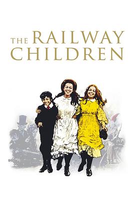 羞羞漫画《天下儿女心 The Railway Children》免费在线观看