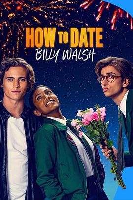 羞羞漫画《其实我爱你 How to Date Billy Walsh》免费在线观看