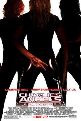 羞羞漫画《霹雳娇娃2 Charlie's Angels: Full Throttle》免费在线观看