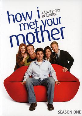 羞羞漫画《老爸老妈的浪漫史 第一季 How I Met Your Mother Season 1》免费在线观看