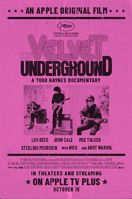 羞羞漫画《地下丝绒 The Velvet Underground》免费在线观看