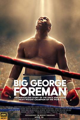 电影《大力士：乔治·福尔曼 Big George Foreman》HD在线免费观看