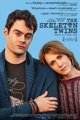 羞羞漫画《失魂姐弟 The Skeleton Twins》免费在线观看