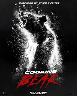 羞羞漫画《熊嗨了 Cocaine Bear》免费在线观看