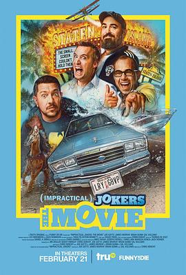 羞羞漫画《好友互整大电影 Impractical Jokers: The Movie》免费在线观看