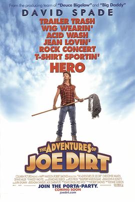 羞羞漫画《乔迪尔特历险记 Joe Dirt》免费在线观看