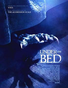 电影《床下魔怪 Under the Bed》完整版在线免费观看