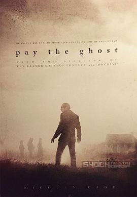 电影《鬼债 Pay the Ghost》高清免费在线观看