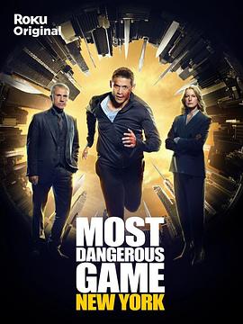 电视剧《最危险游戏 第二季 Most Dangerous Game Season 2》完整版在线免费观看