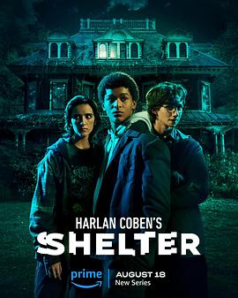 羞羞漫画《哈兰·科本的庇护所 Harlan Coben's Shelter》免费在线观看