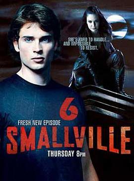 羞羞漫画《超人前传 第六季 Smallville Season 6》免费在线观看