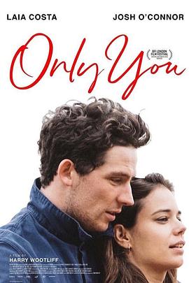 电影《你是唯一 Only You》4k免费在线观看