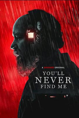 电影《迷离无迹 You'll Never Find Me》1080p免费在线观看