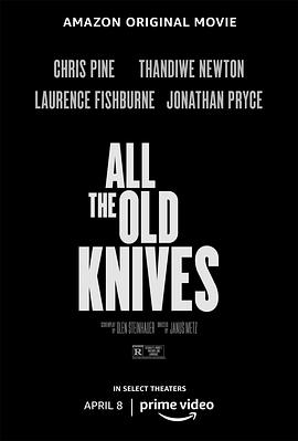 电影《宝刀未老 All the Old Knives》4k免费在线观看