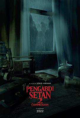 羞羞漫画《撒旦的奴隶2 Pengabdi Setan 2: Communion》免费在线观看