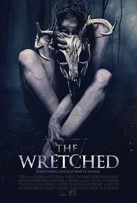 羞羞漫画《森林恶鬼 The Wretched》免费在线观看